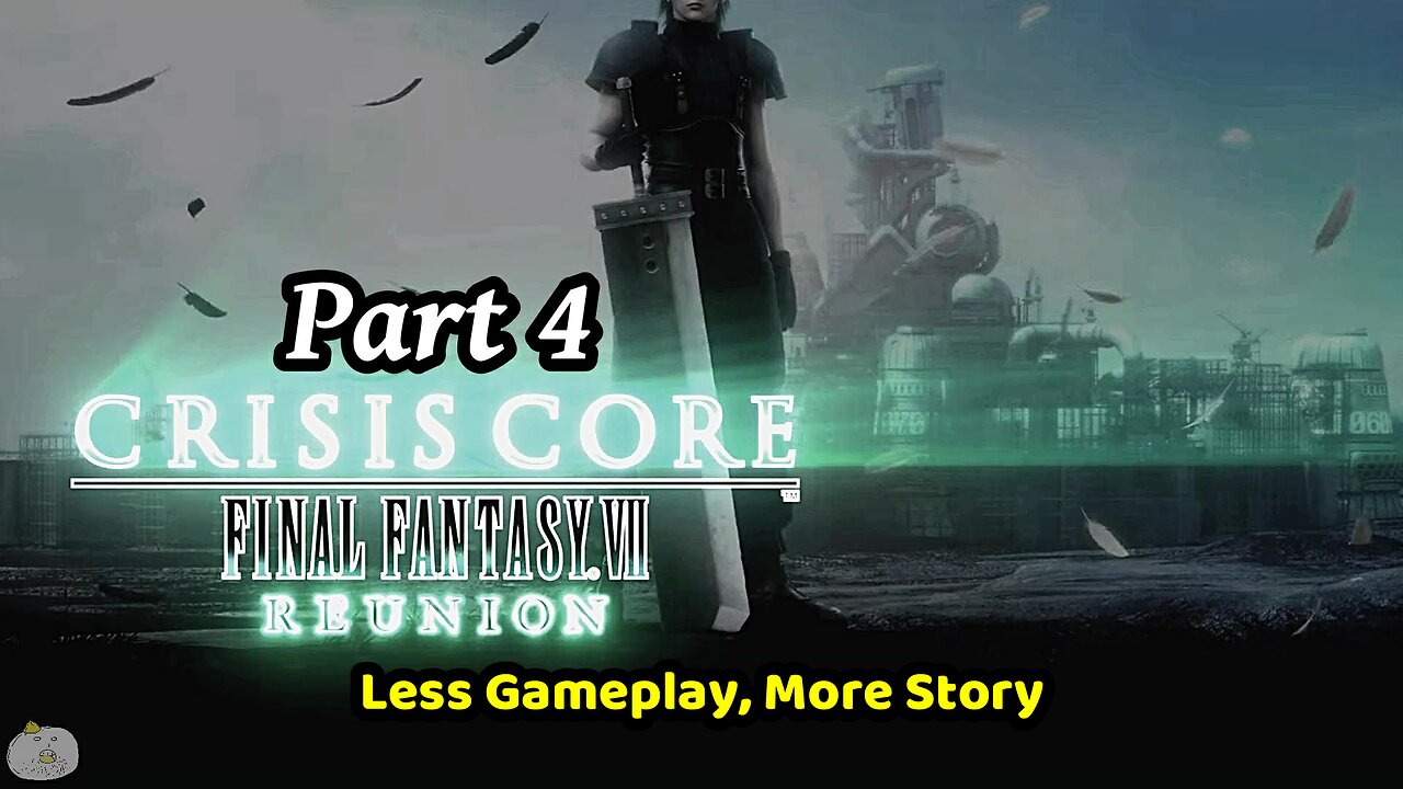 Crisis Core Reunion - Final Fantasy VII Part 4