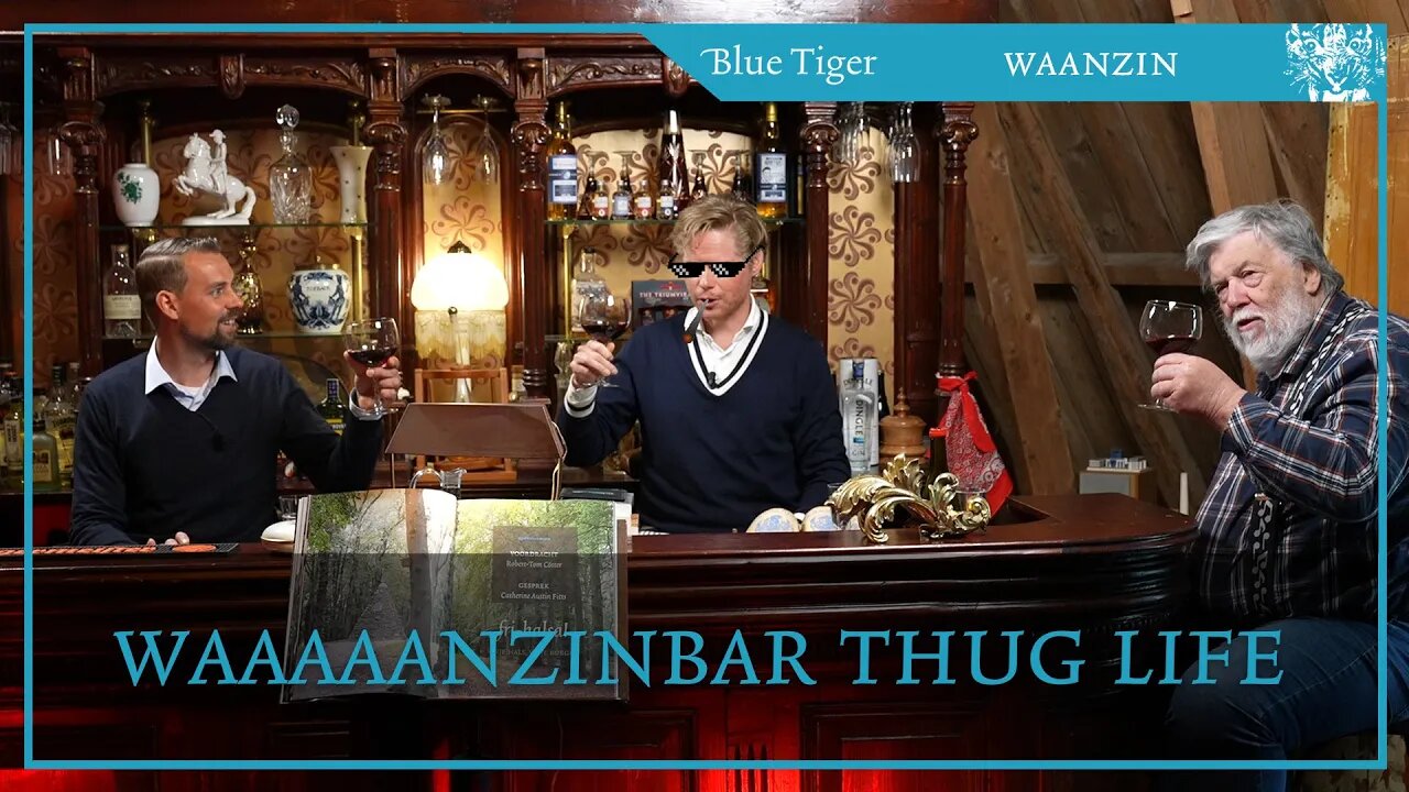 Waanzinbar thug life: