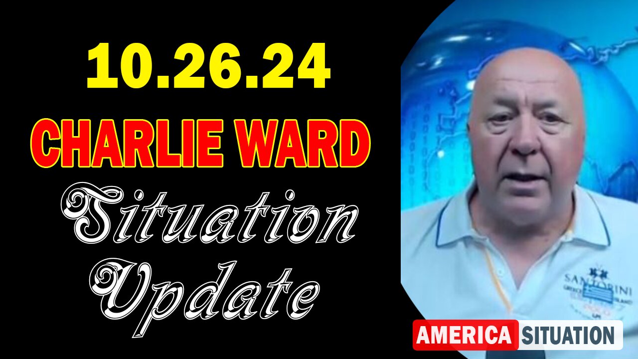 Charlie Ward Situation Update Oct 26: "Charlie Ward Daily News With Paul Brooker & Drew Demi"