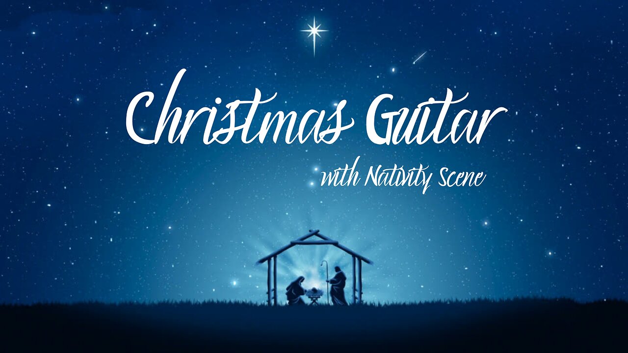 Christmas Guitar Instrumental | Christian Christmas |Classic Traditional Holiday Music | Baby Jesus