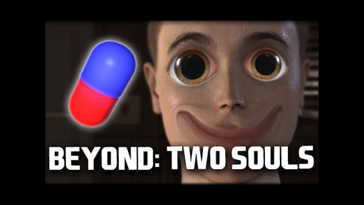 Bro Team Pill - Beyond: Two Souls