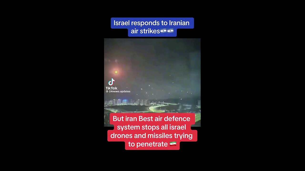 Israel responds to Iranian air strikes