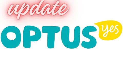 Optus Update