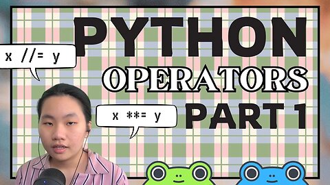 Study Python with Tinateach : Operators part 1