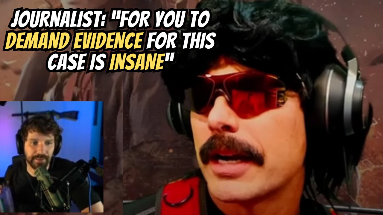 Journalist Tells Destiny "We Will Never See Any Evidence In Dr Disrespect Situation"