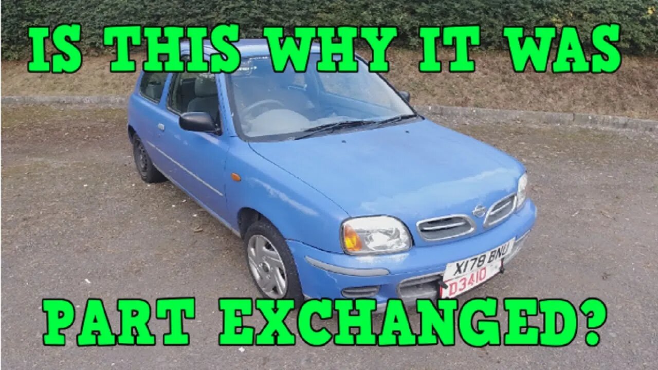 Is this why the £100 Micra was Part Exchanged?!?