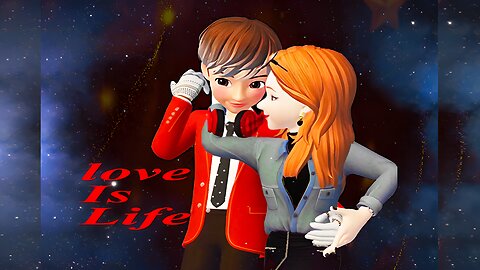 Love Is Life