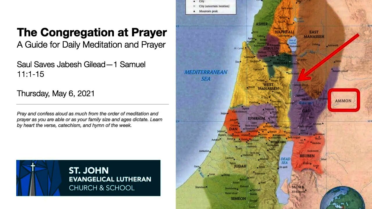 Saul Saves Jabesh Gilead—The Congregation at Prayer for May 6, 2021