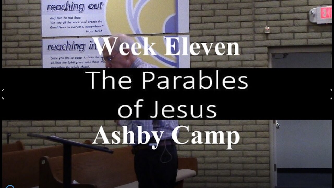 THE PARABLES OF JESUS part 11