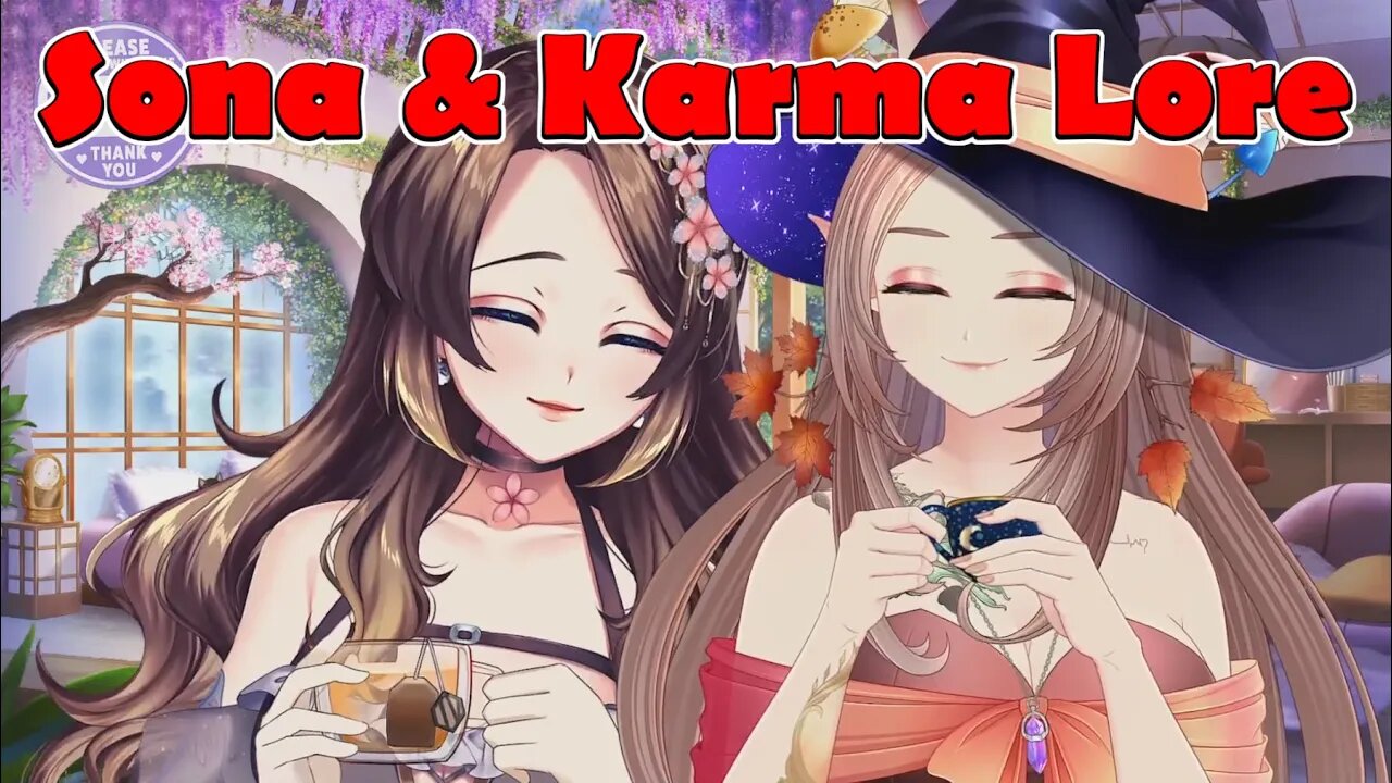 @peachesvtuber Sona & Karma Lore #vtuber #clips