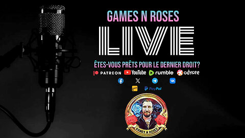 GAMES N ROSES LIVE: ÊTES-VOUS PRÊTS POUR LE DERNIER DROIT?