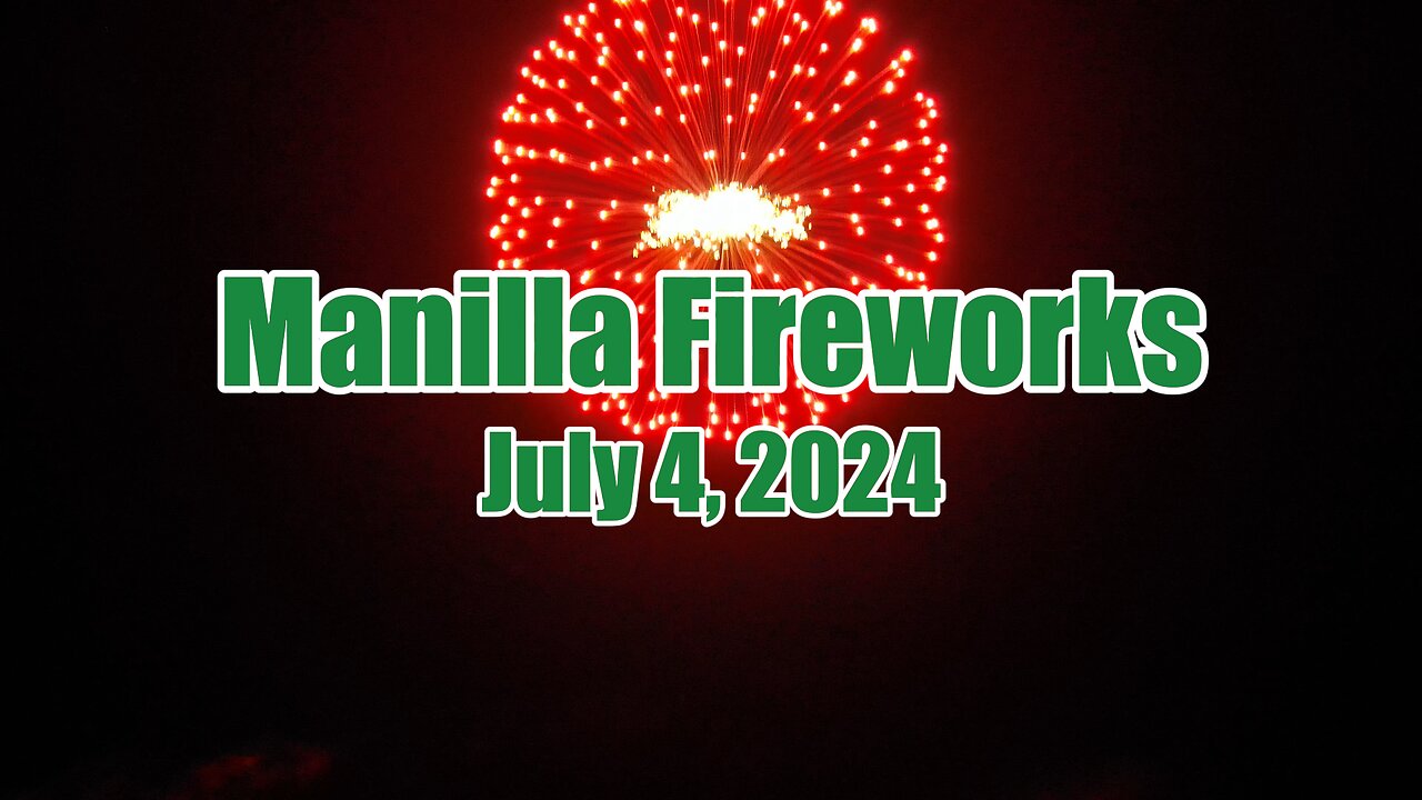 Manilla Fireworks 2024