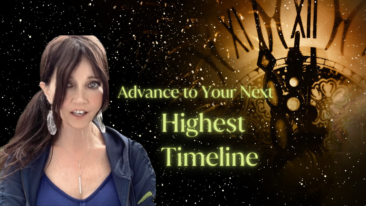 How to Advance to Your Next Highest Timeline