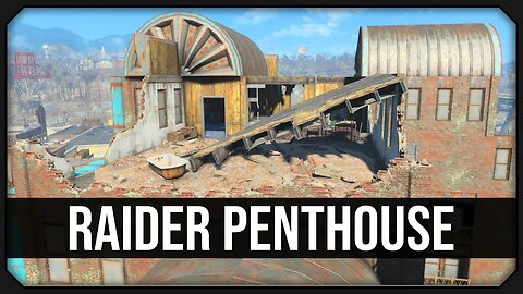 Fallout 4 | Raider Penthouse - Unmarked Location