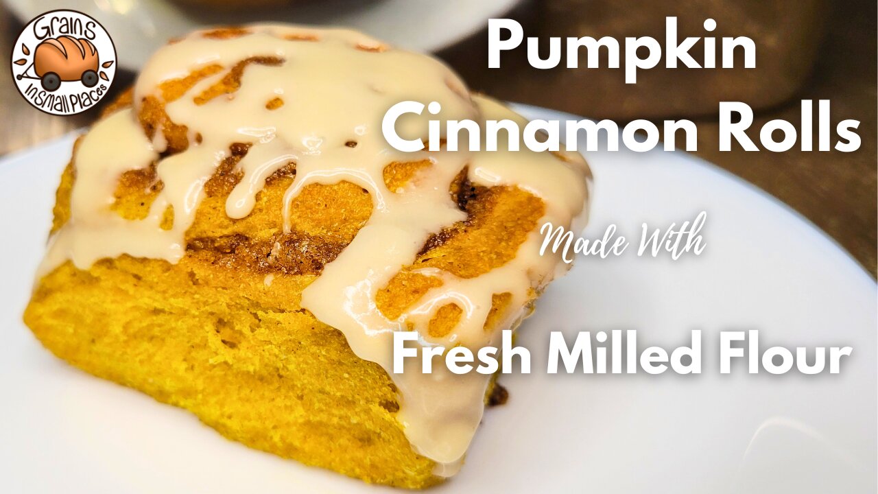 Pumpkin Cinnamon Rolls made with Fresh Milled Flour - Something Exciting Announced!!!