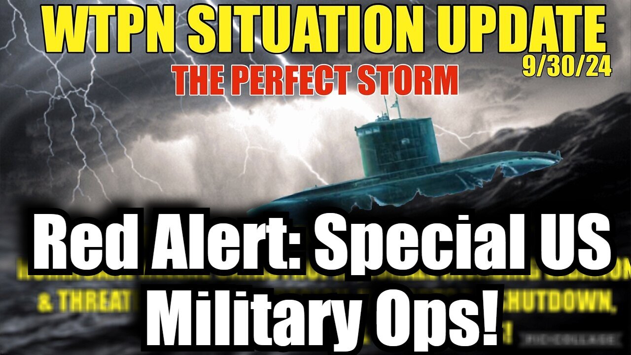 Judy Byington. SGAnon ~ Situation Update 9/30/24 - Red Alert: Special US Military Ops!