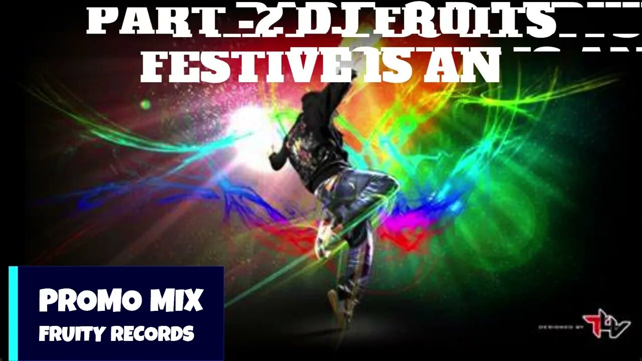 PART 2 IS FESTIVE DECEMBER MAAND MIX DJ FRUITS 2023