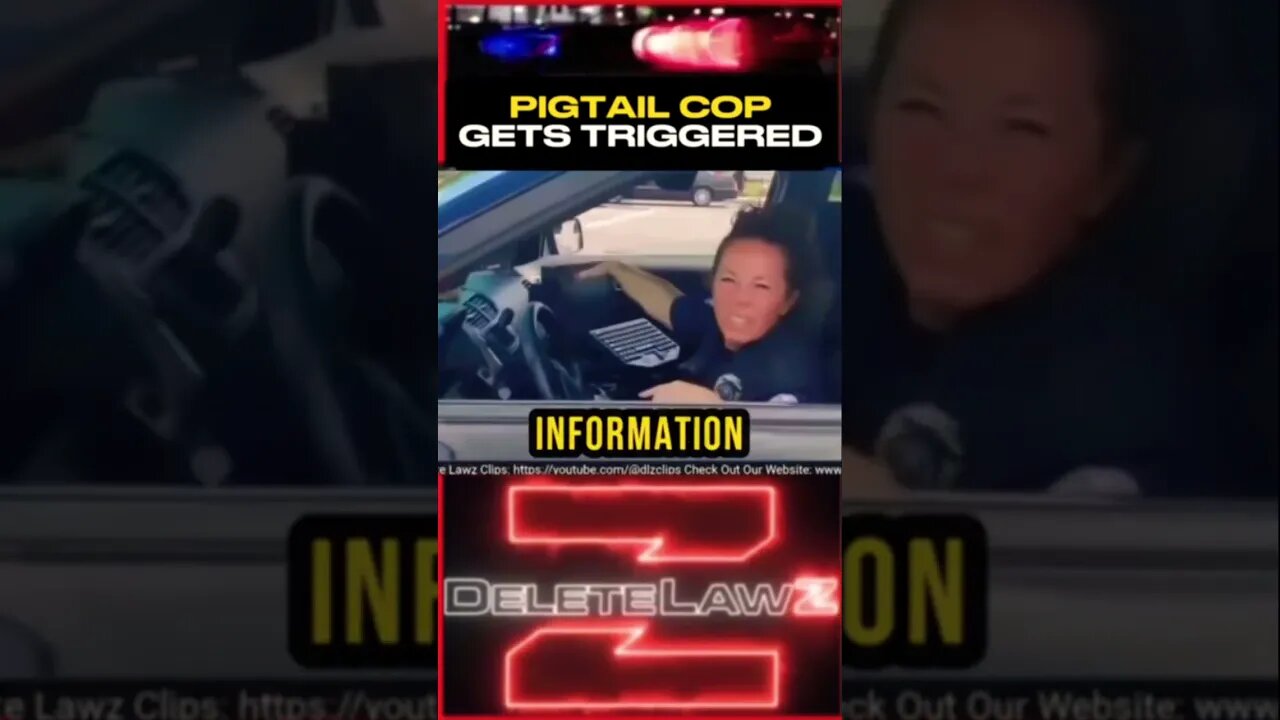 Pigtail Cop gets Triggered