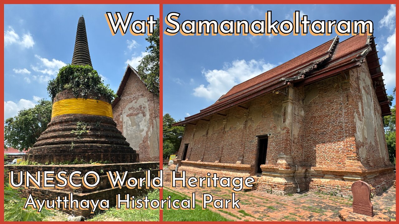 Wat Samana Kottharam วัดสมณโกฏฐาราม - Unseen Temple Tour - Ayutthaya Thailand 2024