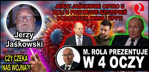 Dr Jerzy Jaśkowski ujawnia szokujące fakty ws. Przymusu szczepień dorosłych, mRna i HPV?!