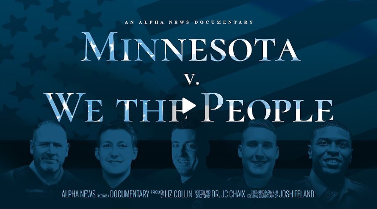 Watch Minnesota v. We the People - Alpha News Documentary Full HD (2024) Alpha News