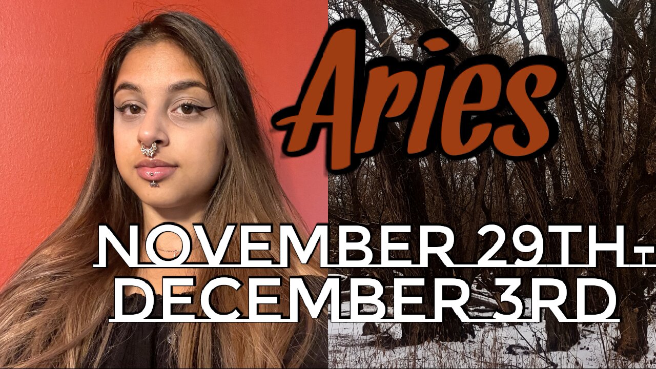 Aries November 29th-December 3rd 2021|Time To Further Investigate & Self Reflect - Weekly Tarot