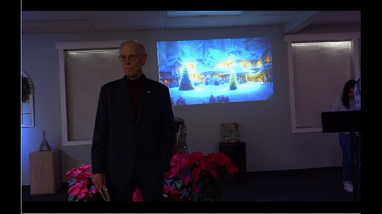 Dec 22 2024 Before Sermon