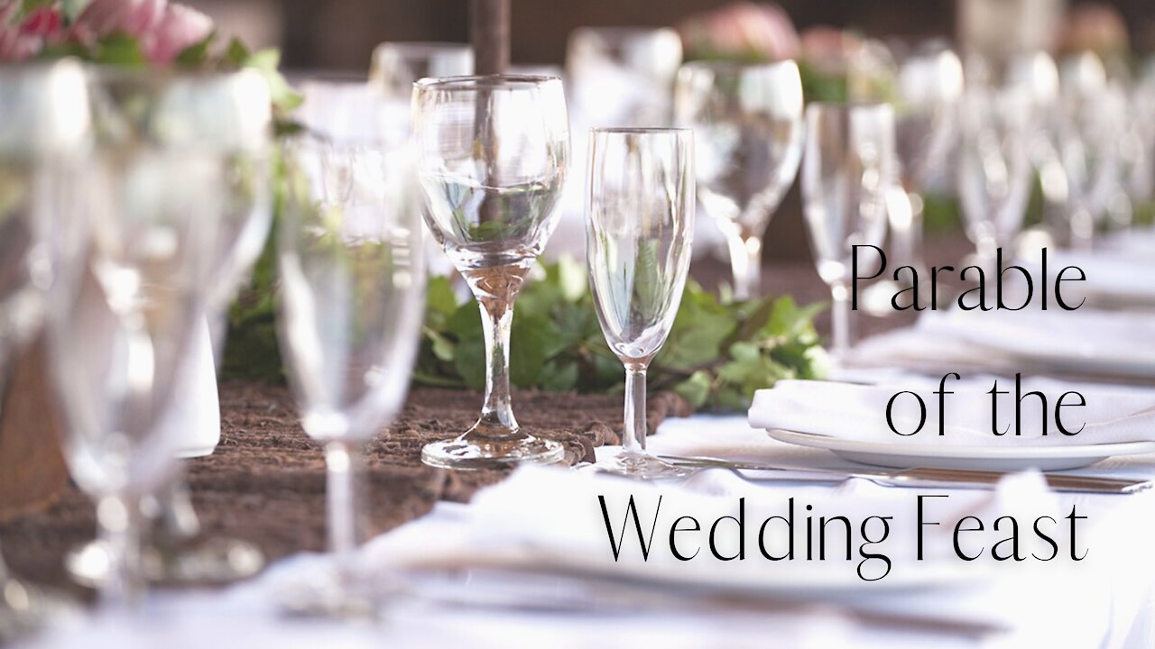 Parable of the Wedding Feast