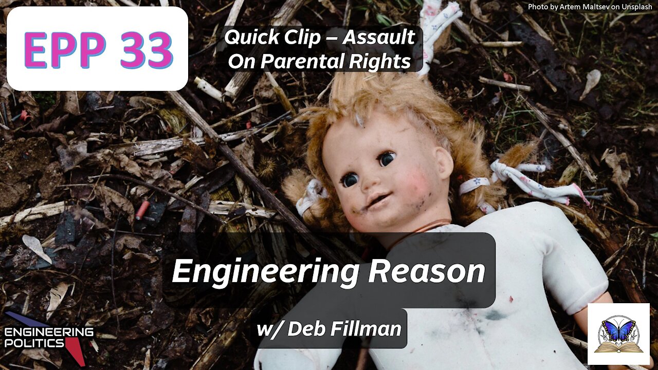 Assault On Parental Rights (EP Quick Clips: Series 3)