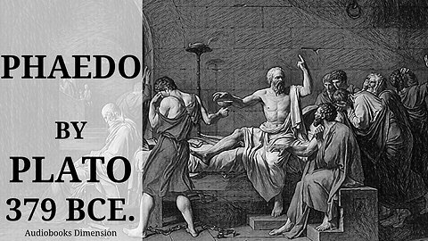 Death Of Socrates | Phaedo (Soul) By Plato Audiobook