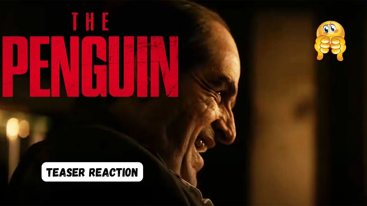 The Penguin Teaser - Reaction