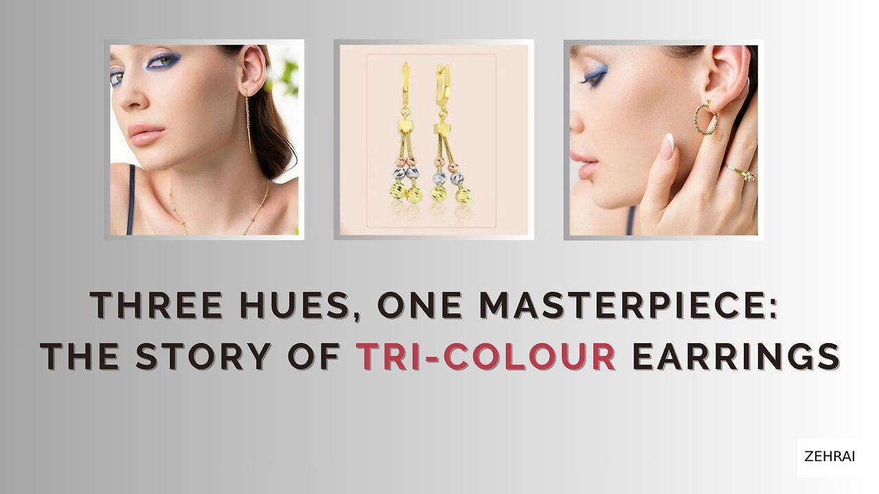 Three Hues, One Masterpiece: The Story of Tri-Colour Earrings