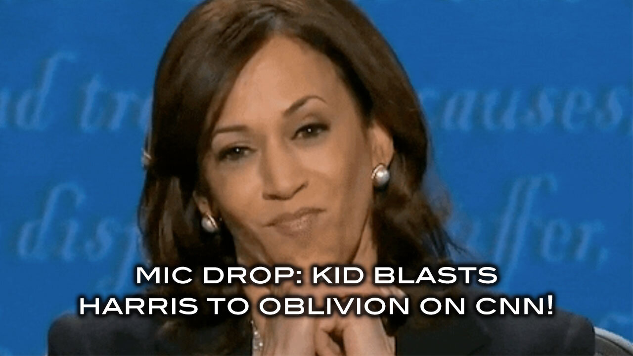 Mic Drop: Kid Blasts Harris to Oblivion on CNN