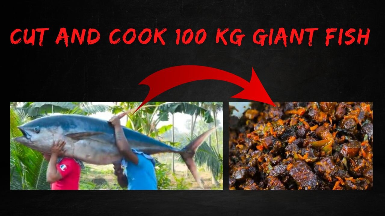 How to Cutting & Cooking Delicious Recipes 100 KG Giant Tuna Fish With Traditional Skills Of India