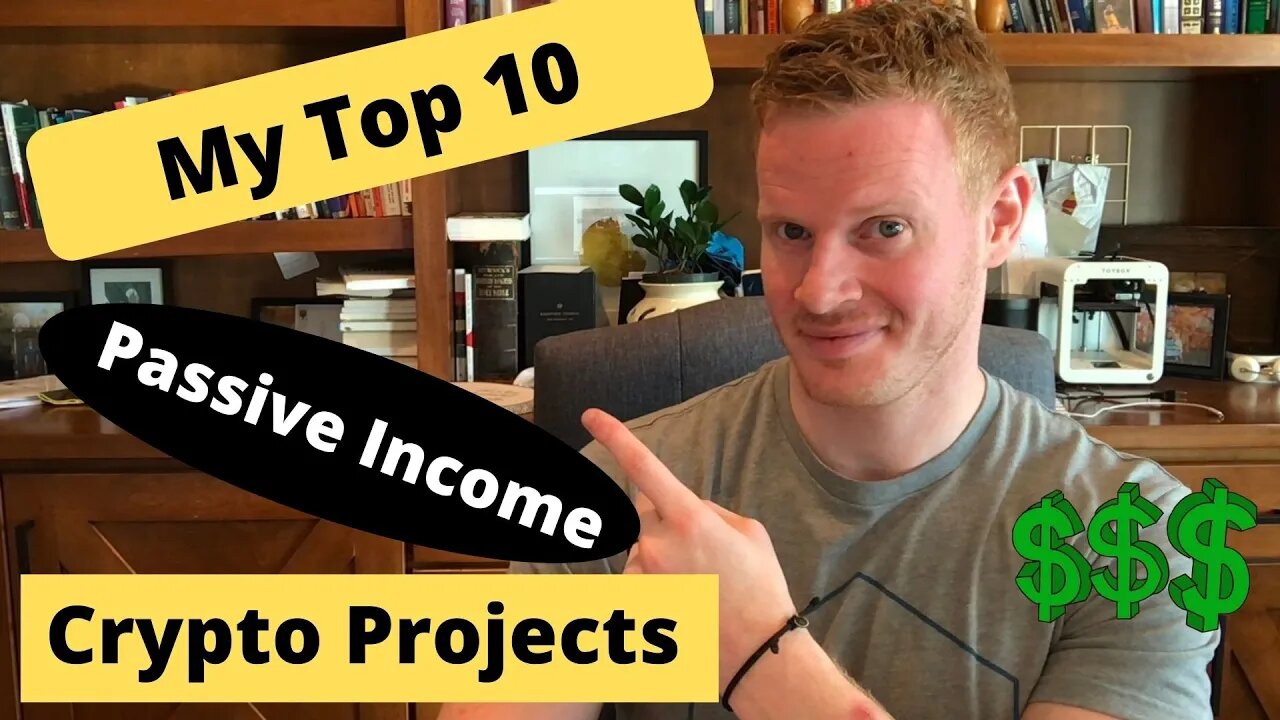 My Top 10 Passive Income Crypto Projects Right Now - Over $50k/month in passive income