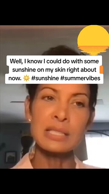 The Sun Is Not Out To Kill You!