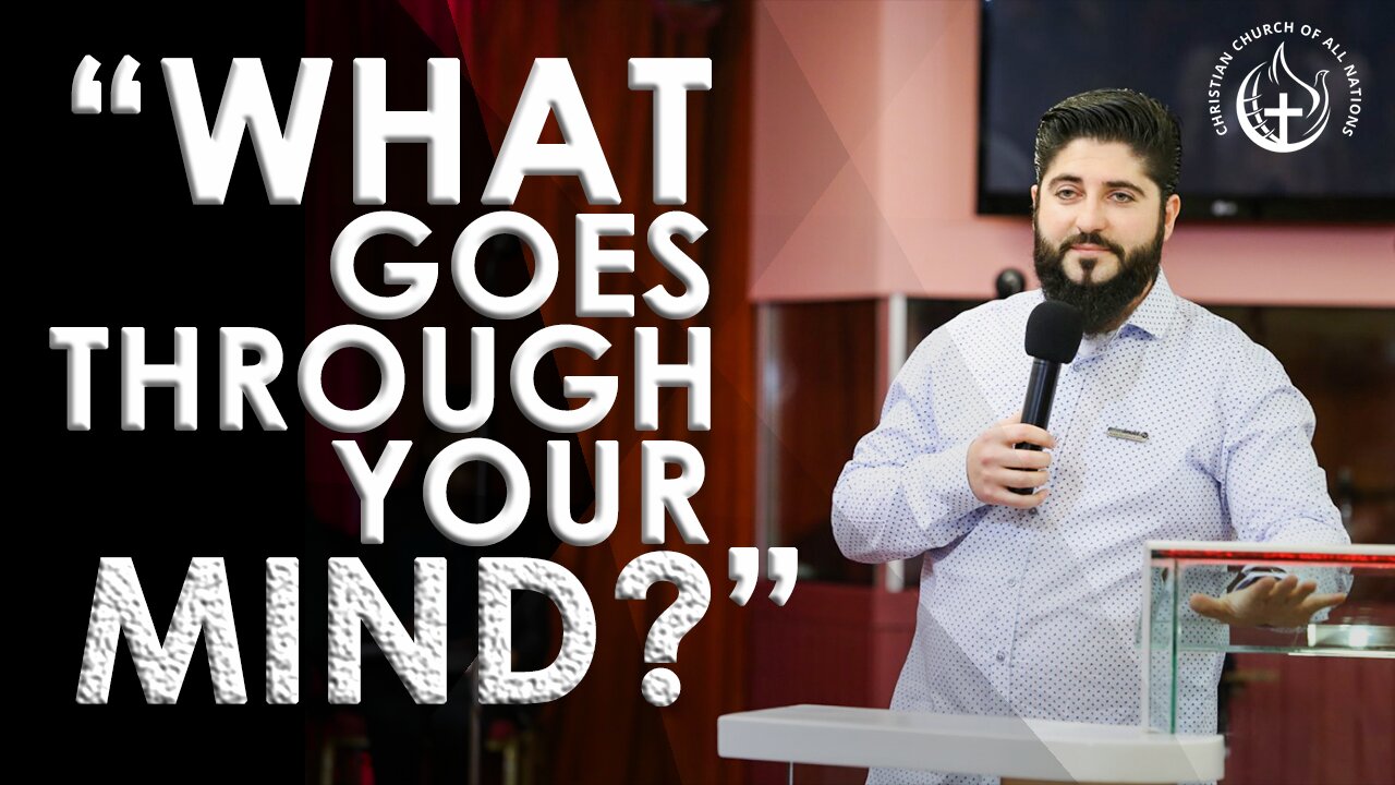 WHAT GOES THROUGH YOUR MIND? | WORDS OF WISDOM WITH MAN OF GOD HARRY!