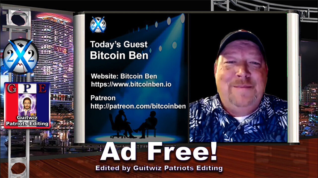 X22 Report-Bitcoin Ben-CB Fiat Currency Dead-World Is Now Shifting Into Another Currency-Ad Free!