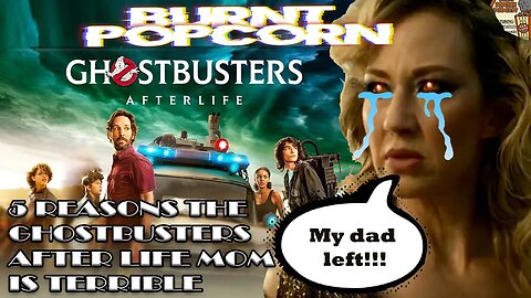 5 Reasons the Ghostbuster's After Life Mom is Terrible.