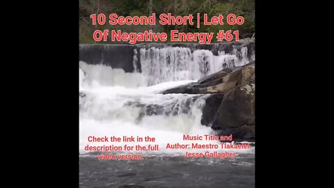 10 Second Short Of Let Go Of Negative Energy | #meditation #shorts #shortsvideo #waterfall #61