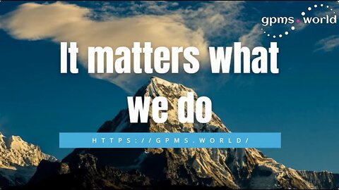 It matters what we do