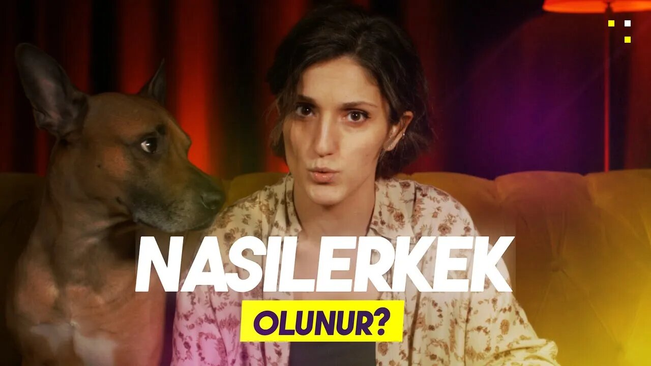 Nasıl Erkek Olunur?