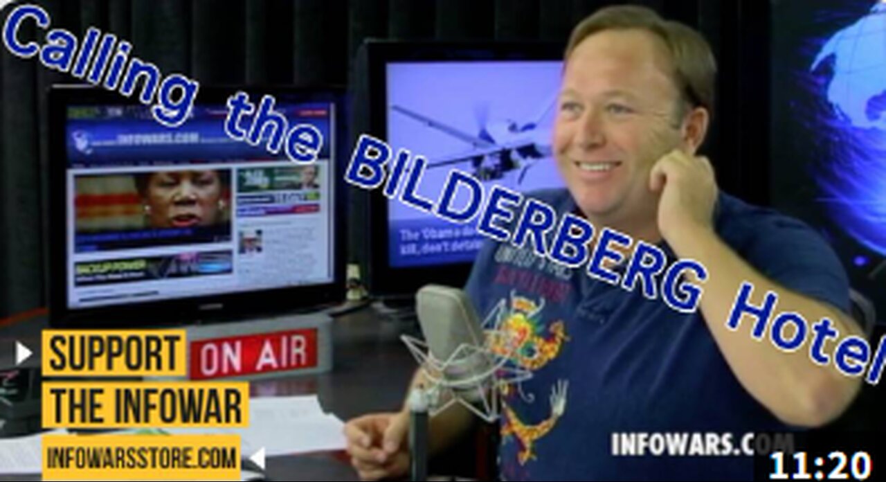 Alex Jones Calling the Bilderberg Meeting's Hotel to Book Room