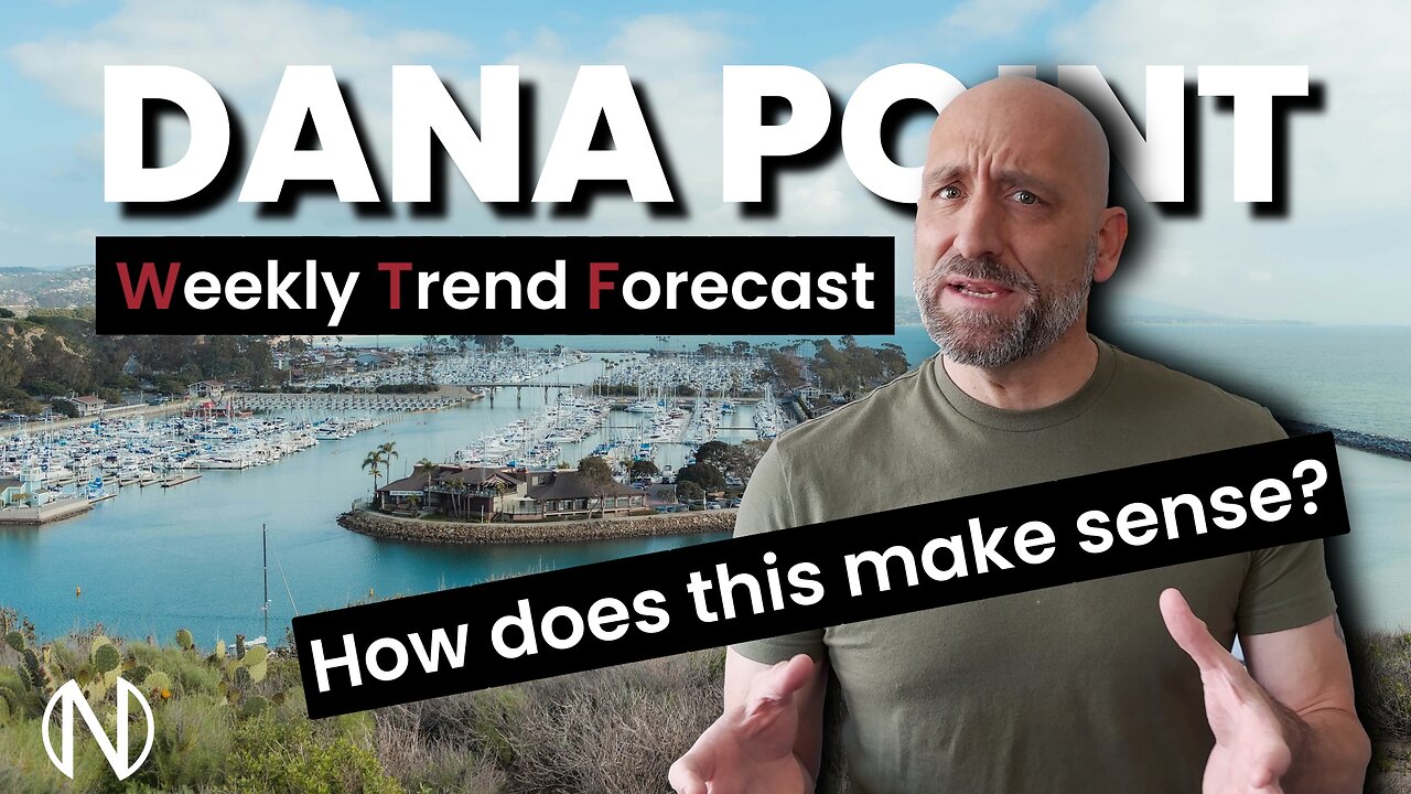 Dana Point Real Estate Conundrum! | Weekly Trend Forecast 🏡🤔