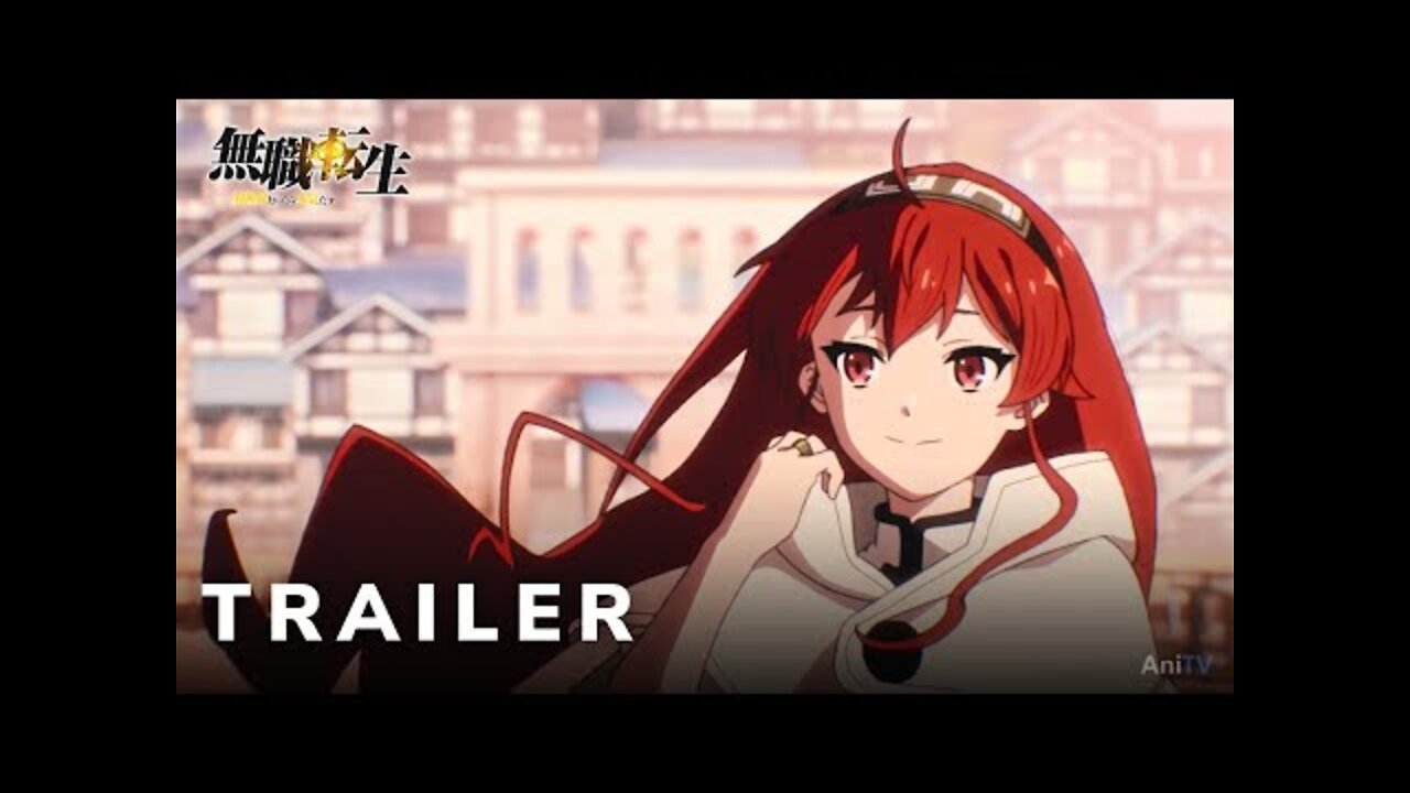 Mushoku Tensei: Isekai Ittara Honki Dasu Part 2 Special - Official Trailer