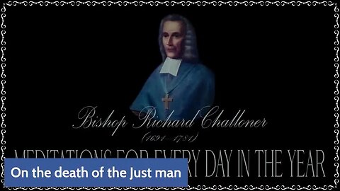 ✠Challoner Meditation: July 9th