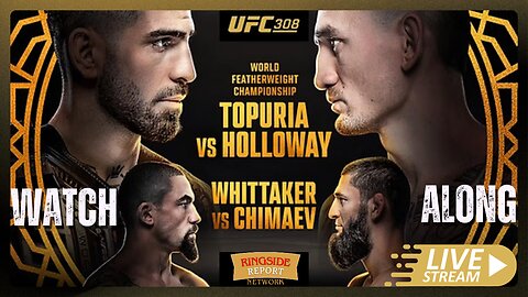 🔥 UFC 308 WATCH ALONG! Topuria vs Holloway, Whittaker vs Chimaev & MORE! 🔥