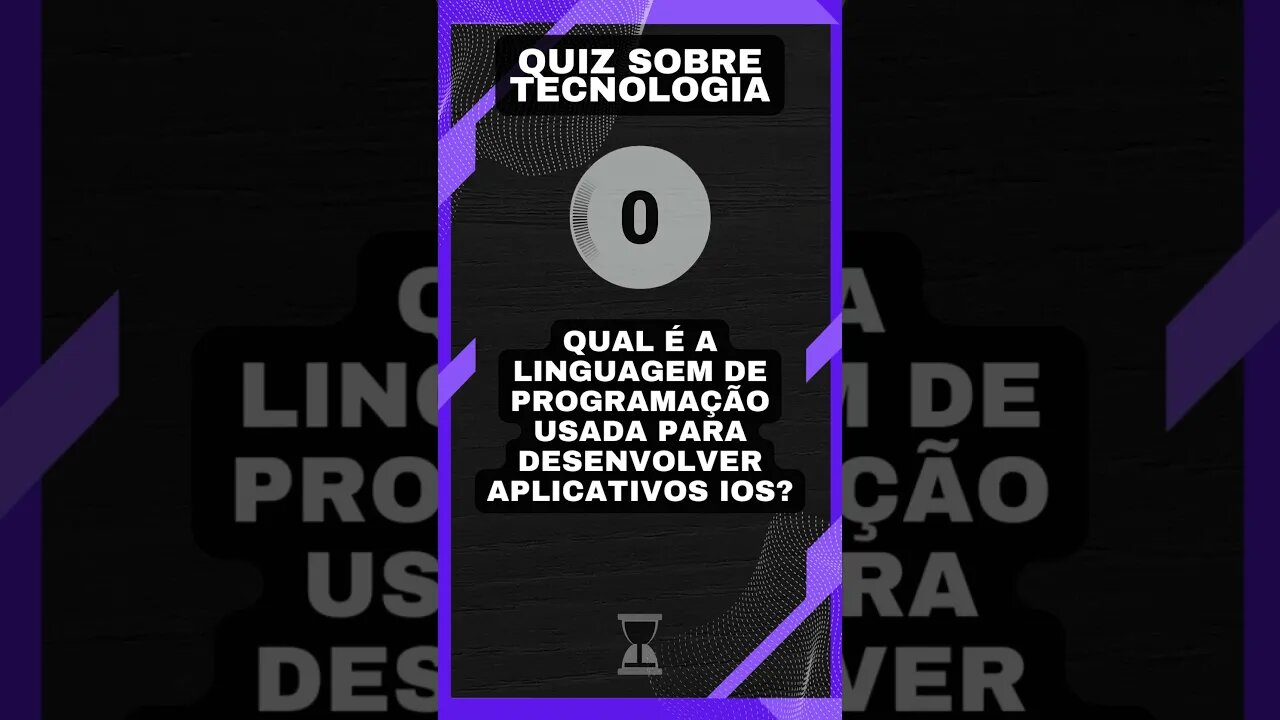 Quiz sobre tecnologia #15: Linguagem de programação usada para desenvolver apps no iOS