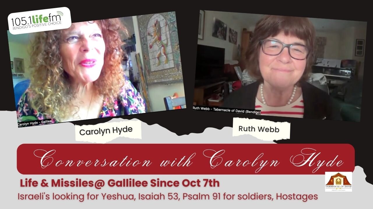 CAROLYN HYDE INTERVIEW FROM GALILEE