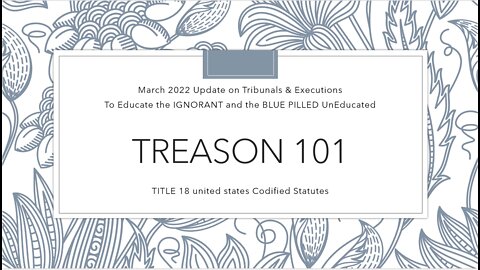 TREASON 101: A Lesson To Be Taught to Every American